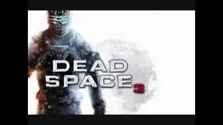 #22 - DEAD SPACE 3 OST (Extras) - End Credits Cry of the Ancients