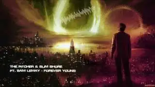 The Pitcher & Slim Shore ft. Sam Lemay - Forever Young [Mastered Rip]