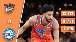 Ajay Mitchell - 13 Points, 3 Assists, 1 Rebound vs 76ers - 2025-26 Regular Season