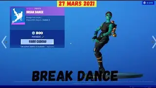 *NEW* DANSE BREAK DANCE BOUTIQUE 27 MARS FORTNITE BATTLE ROYAL / ITEM SHOP 27/03 FORTNITE BATTLE