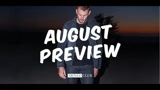 Menlo Club - August Package Preview