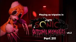 Playing as tripwire part 2!!! | outcome memories v0.2