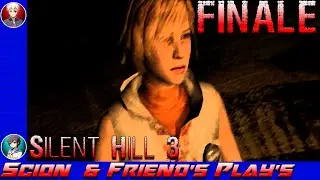 S&FP: Silent Hill 3 [FINALE]