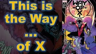 How Way of X #1 Fits in X-Men: Reign of X! | Review and Theories | Krakin' Krakoa #175