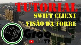 Tutorial Euroscope/Swift - Vis&atilde;o da Torrre (Tower View)