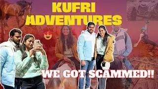 Biggest Scam in Kufri ‼️🚨 | KUFRI Adventures | Shimla Manali Trip | Snowfall | Life with Neeva