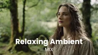 Ancient Celtic Music for Inner Peace