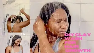 DIY CLAY WASH | BEST CLAY RECIPE FOR NATURAL HAIR | RHASSOUL CLAY WASH