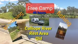 Calliope River Rest Area Qld. 48 hour free camp.