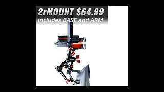2rMOUNT accessory and camera mounting system. #sub2r #cameramount #2rMOUNT #streamer #creator #wfh