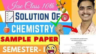 ICSE Chemistry Specimen Paper Solution Semester 1 | ICSE CLASS 10 Chemistry Sample Paper Solution |