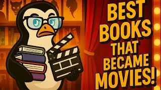 From Page to Screen: The Best Book-to-Movie Adaptations!