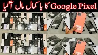 Google Pixel 3,3xl,3a,4xl,4 used Price in Pakistan | Google Pixel 6 used price in Pakistan 