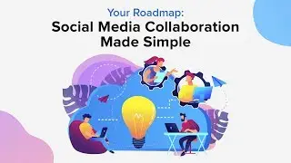 How to Ace Your Team&rsquo;s Social Media Collaboration - Social Media Minute