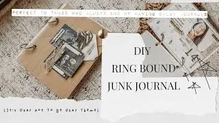 DIY RING BOUND JUNK JOURNAL | Designing the cover (It's Okay Not To Be Okay Theme) + FREE PRINTABLE