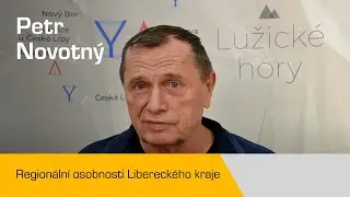 Regionální osobnosti – Petr Novotný