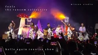 The Ransom Collective - Fools | Hello Again Reunion Show