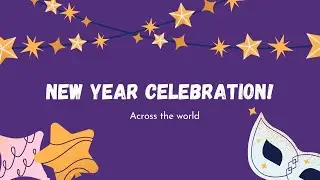 English Learning | Fun Facts | New Year Celebration Across the World 🎊