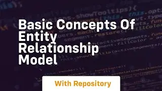 basic concepts of entity relationship model