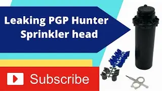 PGP Hunter Leaking Sprinkler Head Fix