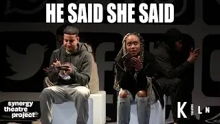 He Said She Said - Kiln Theatre Performance - Synergy Theatre Project