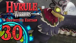 Hyrule Warriors: Definitive Edition - Part 30 - The Search for Cia!