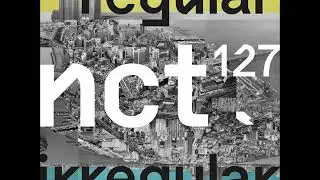 [Instrumental and BG Vocals] 06. Interlude_ Regular to Irregular - NCT 127
