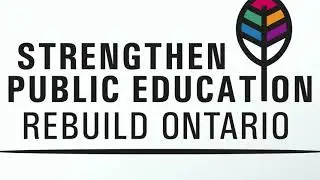Strengthen Public Education &mdash; Rebuild Ontario, OSSTF/FEESO Education Platform