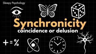 Synchronicity: Meaningful coincidence or pattern-seeking delusion?