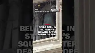 Bells toll in St. Peter&rsquo;s Square after death of pope