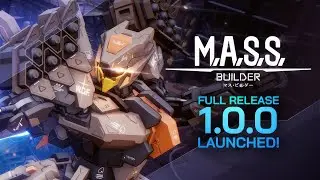 M.A.S.S. Builder | Full Release 1.0.0. LAUNCH! | Gameplay PC