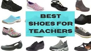 Top 5 best shoes for teachers in 2023