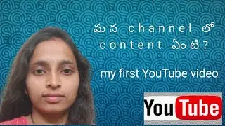 What content in my channel🤔/my first YouTube video 