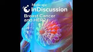 S2 Episode 4: ILD and ADCs in the Treatment of Breast Cancer and HER2: Early Symptoms, Pulmonary ...
