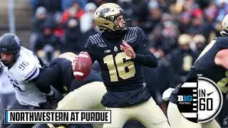 Northwestern at Purdue | Nov. 19, 2022 | B1G Football in 60