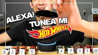 Alexa tunea mis Hot Wheels!