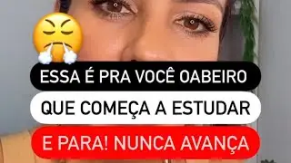 Essa &eacute; pra voc&ecirc; OABeiro, que come&ccedil;a a estudar e para! Nunca avan&ccedil;a l Lu e Reni