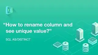 How to rename column and see unique value/SQL AS, DISTINCT, IS NULL/SQL Tutorial/Eng, Kor Sub
