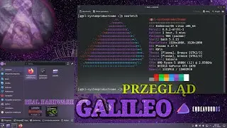 Przegląd Linux EndeavourOS GALILEO 20.11.23 Koniec pulpitu XFCE i wersji społeczności Real hardware