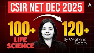 CSIR NET Dec 2025 | CSIR NET Life Science | How To Score 120 Marks In CSIR NET Life Science