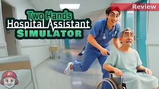 Review: Two Hands Hospital Assistant Simulator on Nintendo Switch 2