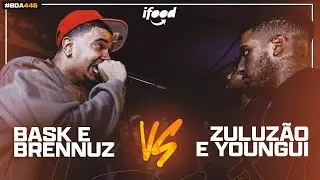 BASK E BRENNUZ X YOUNGUI E ZULUZ&Atilde;O | SEGUNDA FASE | BDA 446 (EDI&Ccedil;&Atilde;O DE DUPLAS)
