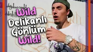 Wildstyle Graffiti - Wild Delikanlı G&ouml;nl&uuml;m Wild