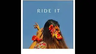 Ride It - Adarsh Kumar