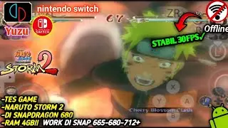 TES GAME NARUTO STORM 2 DI HP ANDROID RAM 4GB | SNAPDRAGON 680 | YUZU EMULATOR ❗❗❗