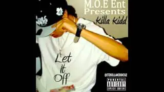 Killa Kidd - GO Hard For The Bread (Audio)