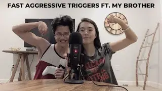 ASMR | Brother Tries Fast ASMR | random tingly intense mic triggers, tapping, hand sounds