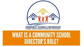 What Is A Community School Director's Role?