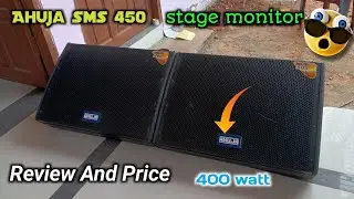 Ahuja SMS 450 Stage monitor || 400 Watt 2Pics monitor Review And Price || Dj Cg Vlog