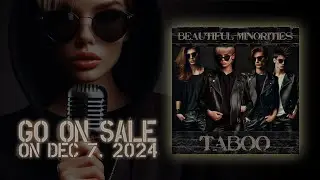 BEAUTIFUL MINORITIES (KENN) - Taboo (Radio edit) (Official Music Video)